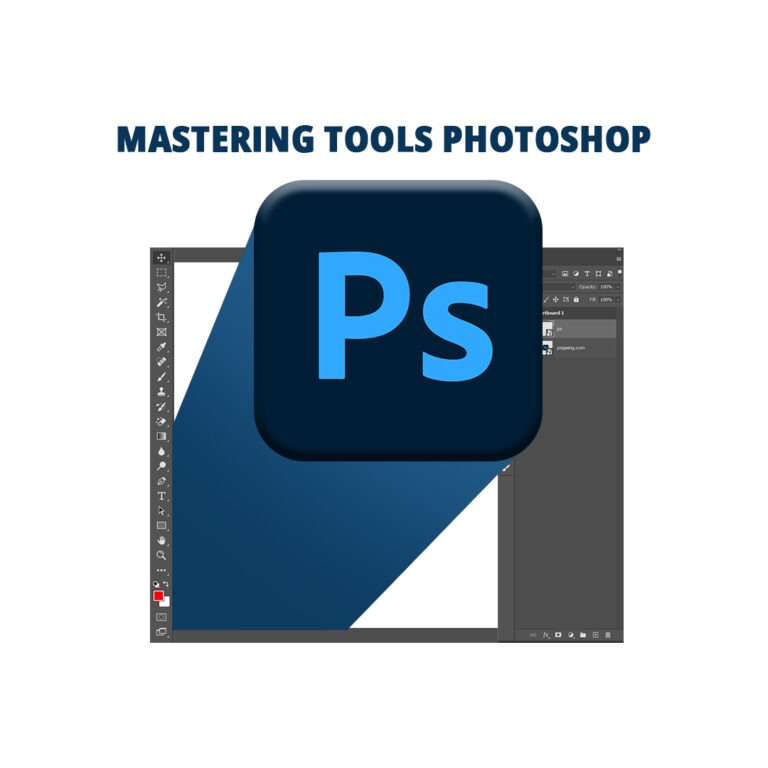 Mastering Tool Photoshop